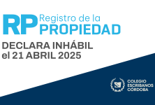 El RGP DECLARA INHÁBIL el 21 ABRIL 2025